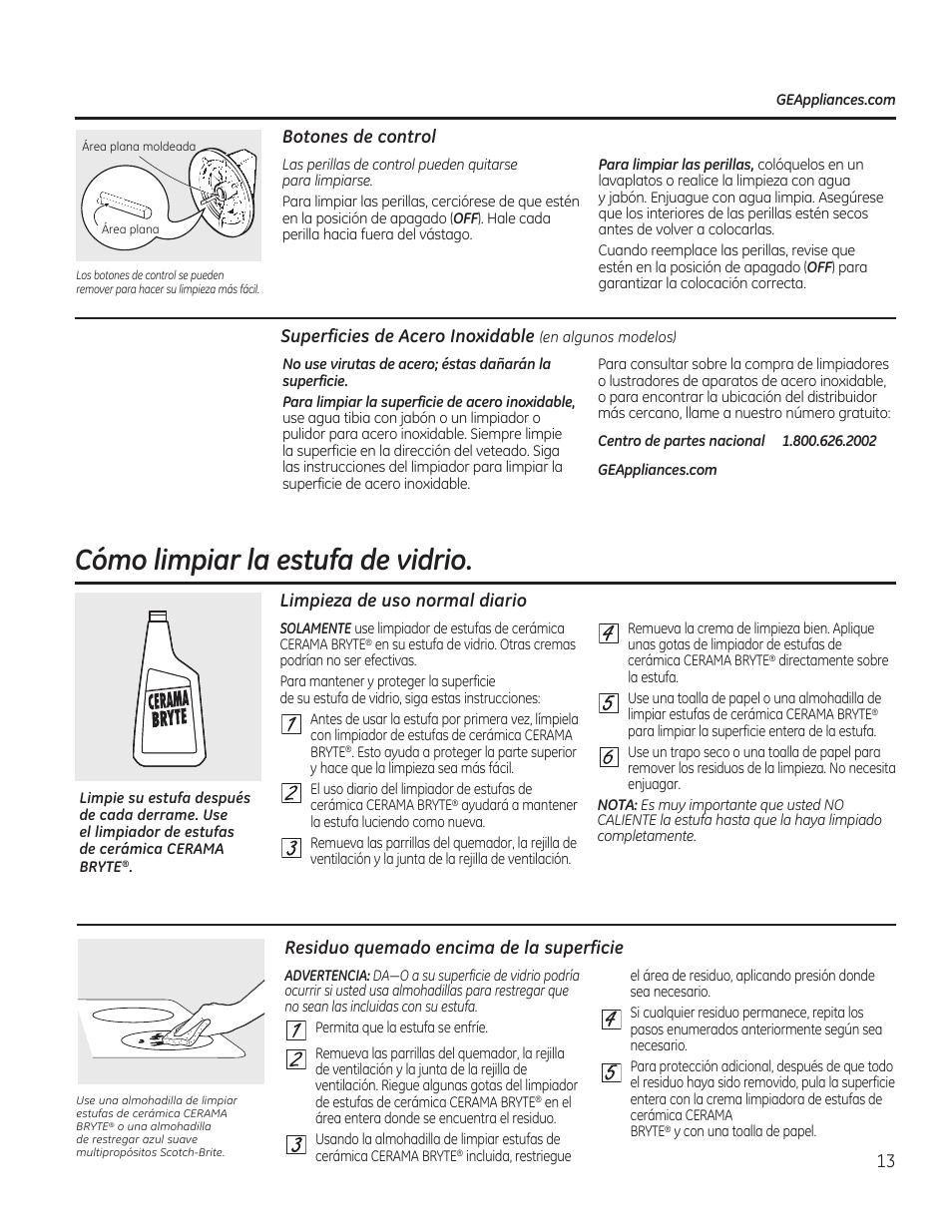 Cómo limpiar la estufa de vidrio, Residuo quemado encima de la superficie, 13 limpieza de uso normal diario | Botones de control, Superficies de acero inoxidable | GE PGP989SNSS User Manual | Page 49 / 72