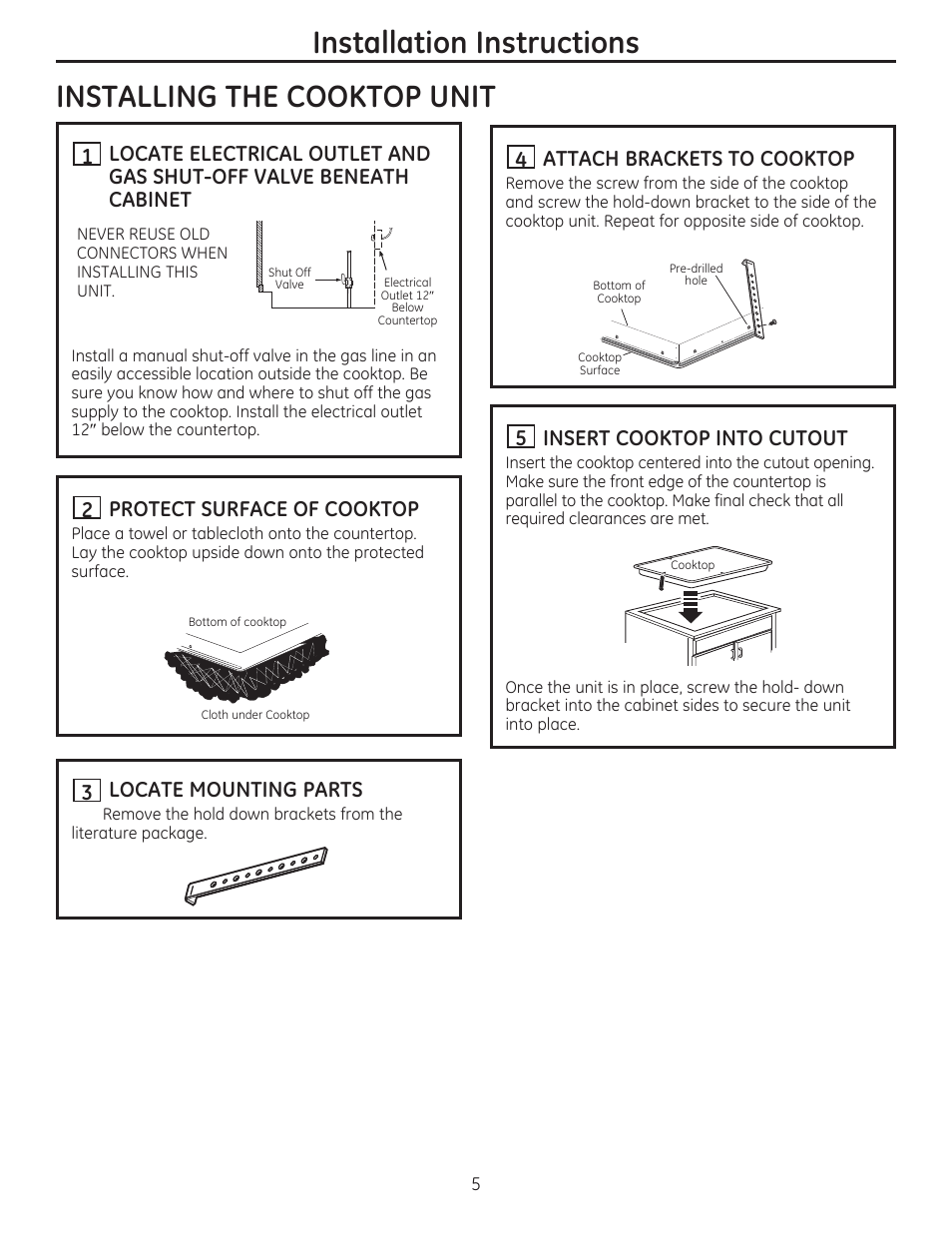 Installing the cooktop unit, H protect surface of cooktop, X\ locate mounting parts | H attach brackets to cooktop, H insert cooktop into cutout, Installation instructions | GE PGP959SETSS User Manual | Page 5 / 48