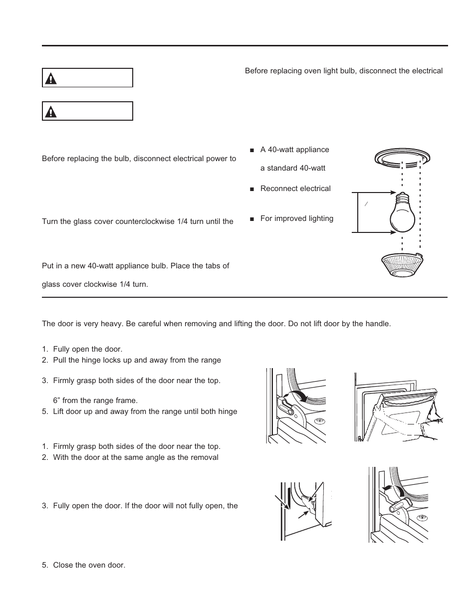 Care and cle aning: maintenance, Maintenance, Warning | Caution, Oven light replacement, Lift-off oven door | GE P2B940DEFWW User Manual | Page 28 / 64