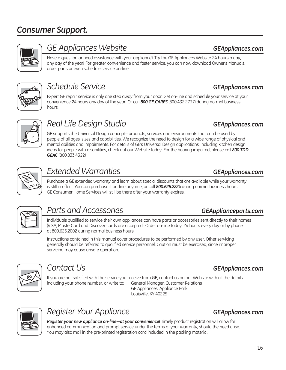 Consumer support. ge appliances website, Schedule service, Real life design studio | Extended warranties, Parts and accessories, Contact us, Register your appliance | GE GTDP740GDWW User Manual | Page 16 / 32