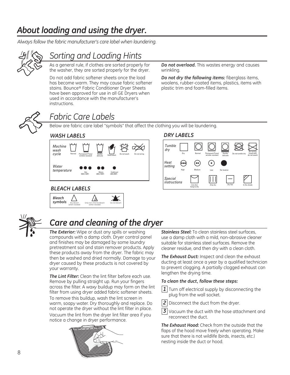 About loading and using the dryer, Sorting and loading hints, Care and cleaning of the dryer | Fabric care labels, Wash labels, Dry labels, Bleach labels | GE GTDP740GDWW User Manual | Page 8 / 32