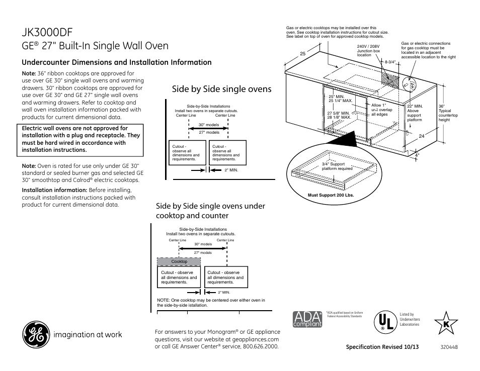 Jk3000df, 27" built-in single wall oven, Side by side single ovens | Specification revised 10/13, For answers to your monogram | GE JK3000DFWW User Manual | Page 2 / 3