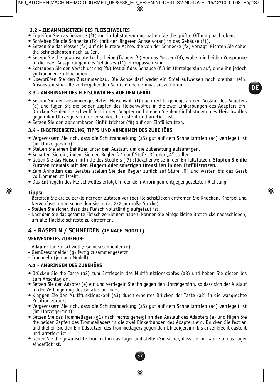 4 - raspeln / schneiden | Moulinex MASTERCHEF GOURMET QA402G User Manual | Page 33 / 82