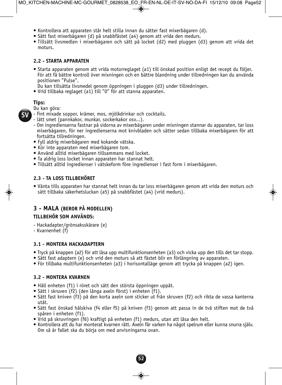 3 - mala | Moulinex MASTERCHEF GOURMET QA402G User Manual | Page 48 / 82