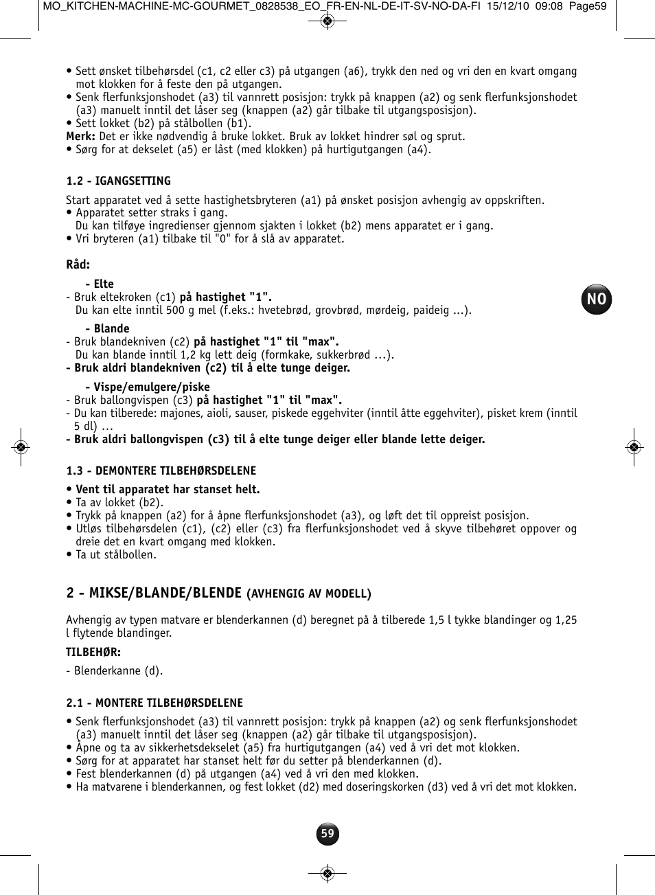 2 - mikse/blande/blende | Moulinex MASTERCHEF GOURMET QA402G User Manual | Page 55 / 82