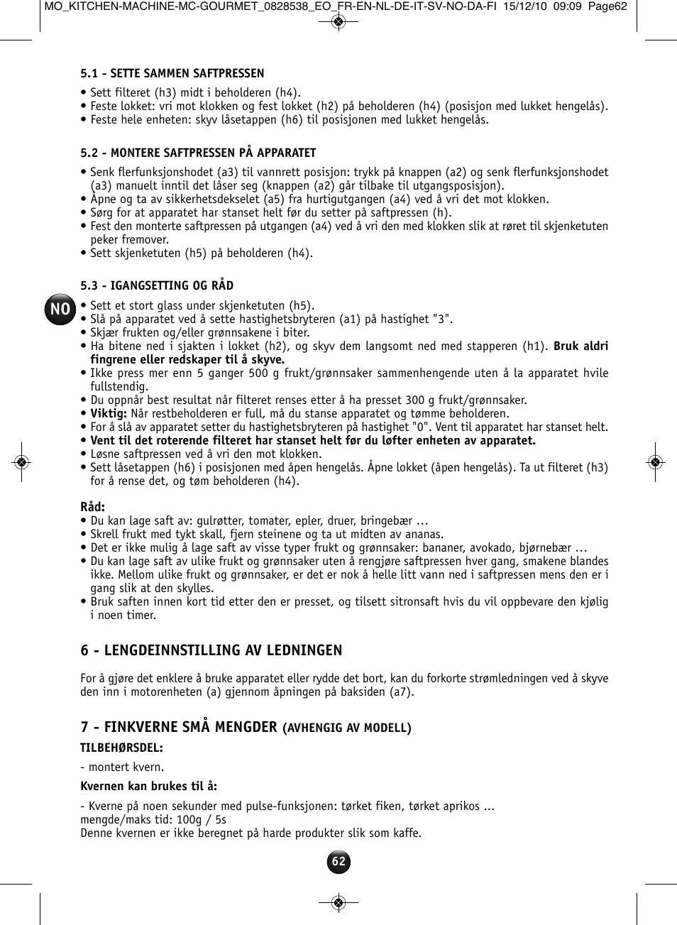 6 - lengdeinnstilling av ledningen, 7 - finkverne små mengder | Moulinex MASTERCHEF GOURMET QA402G User Manual | Page 58 / 82