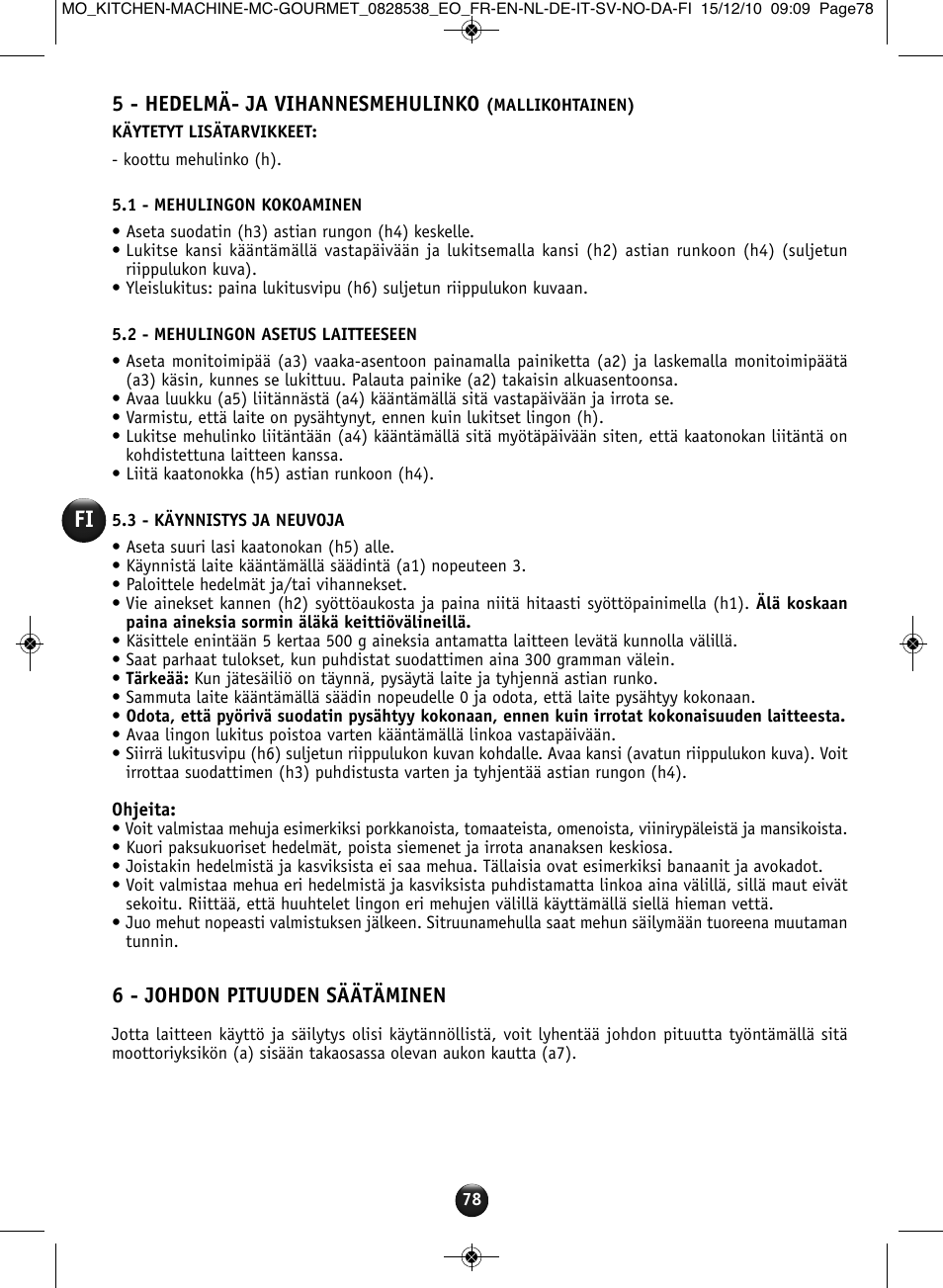5 - hedelmä- ja vihannesmehulinko, 6 - johdon pituuden säätäminen | Moulinex MASTERCHEF GOURMET QA402G User Manual | Page 74 / 82