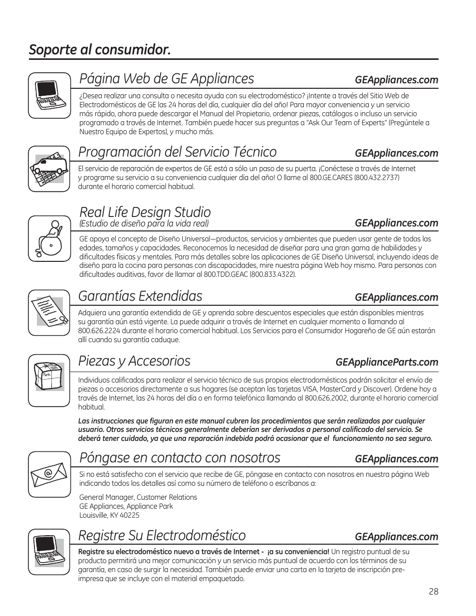 Soporte al consumidor. página web de ge appliances, Real life design studio, Póngase en contacto con nosotros | Programación del servicio técnico, Garantías extendidas, Piezas y accesorios, Registre su electrodoméstico | GE PVM9215DFBB User Manual | Page 60 / 60