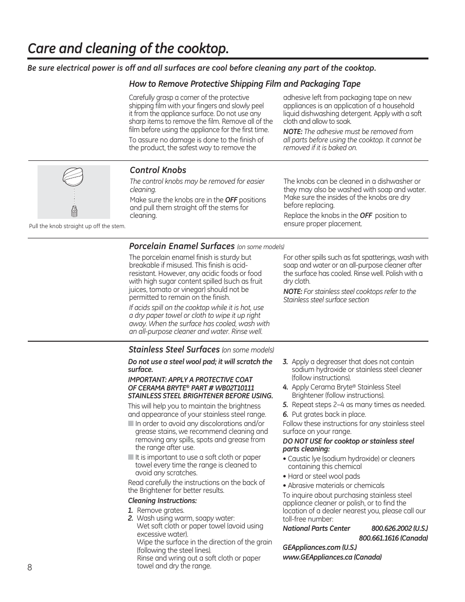 Care and cleaning of the cooktop, Control knobs, Porcelain enamel surfaces (on some models) | Stainless steel surfaces (on some models) | GE PGP953DETWW User Manual | Page 8 / 48