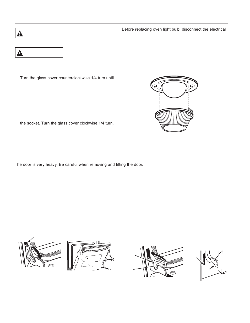 Care and cle aning: maintenance, Maintenance, Warning | Caution, Oven light replacement, Lift-off oven door | GE JD630DFWW User Manual | Page 21 / 56