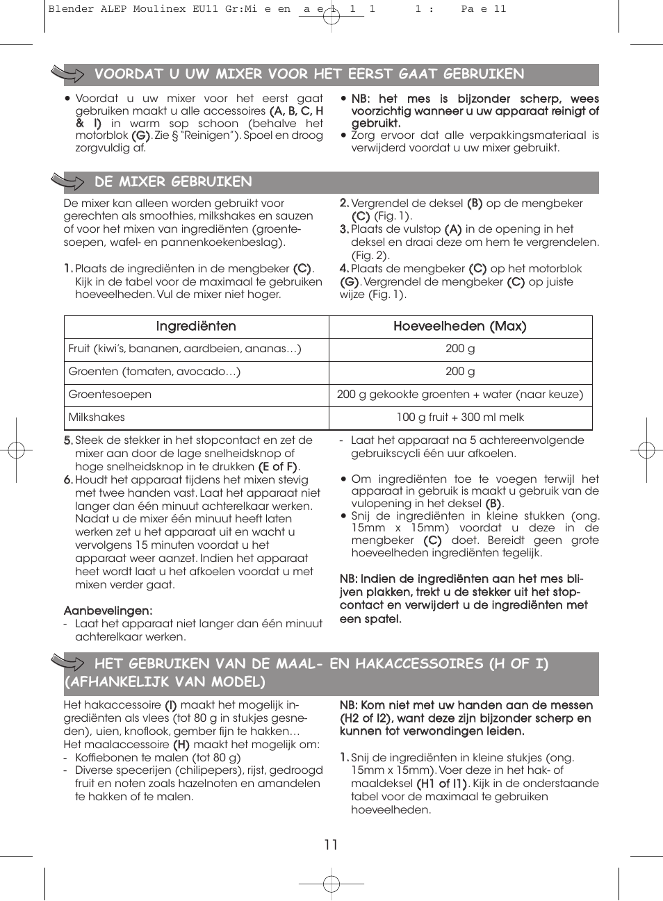 De mixer gebruiken | Moulinex MINI MULTI DELUXE LM125G User Manual | Page 14 / 60