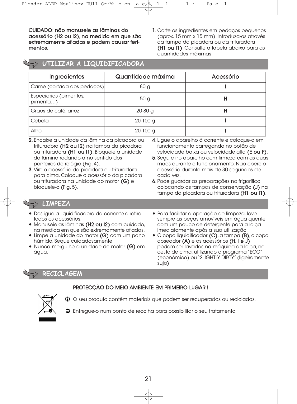 Utilizar a liquidificadora, Limpeza, Reciclagem | Moulinex MINI MULTI DELUXE LM125G User Manual | Page 24 / 60