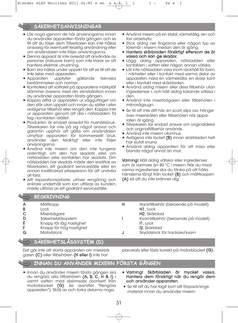 31 säkerhetsanvisningar, Beskrivning, Säkerhetslåssystem (d) | Innan du använder mixern första gången | Moulinex MINI MULTI DELUXE LM125G User Manual | Page 34 / 60