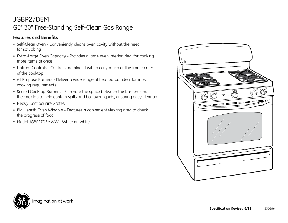 Jgbp27dem, 30" free-standing self-clean gas range, Features and benefits | Front, Rear, Oven cycle self clean oven temp, Specification revised 6/12 | GE JGBP27DEMWW User Manual | Page 2 / 2