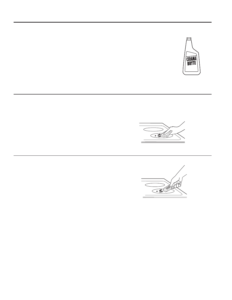 Care and cle aning: cleaning the glass cooktop, Cleaning the glass cooktop, Normal daily use cleaning | Burned-on residue, Heavy, burned-on residue | GE JB650DFWW User Manual | Page 21 / 56