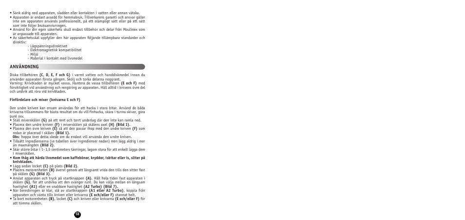 Användning | Moulinex MULTI MOULINETTE AT712G User Manual | Page 60 / 108
