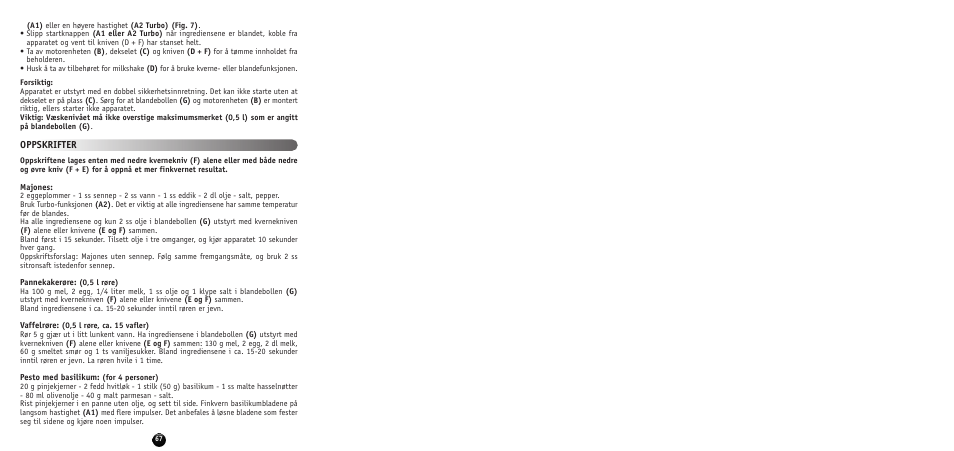 Oppskrifter | Moulinex MULTI MOULINETTE AT712G User Manual | Page 69 / 108