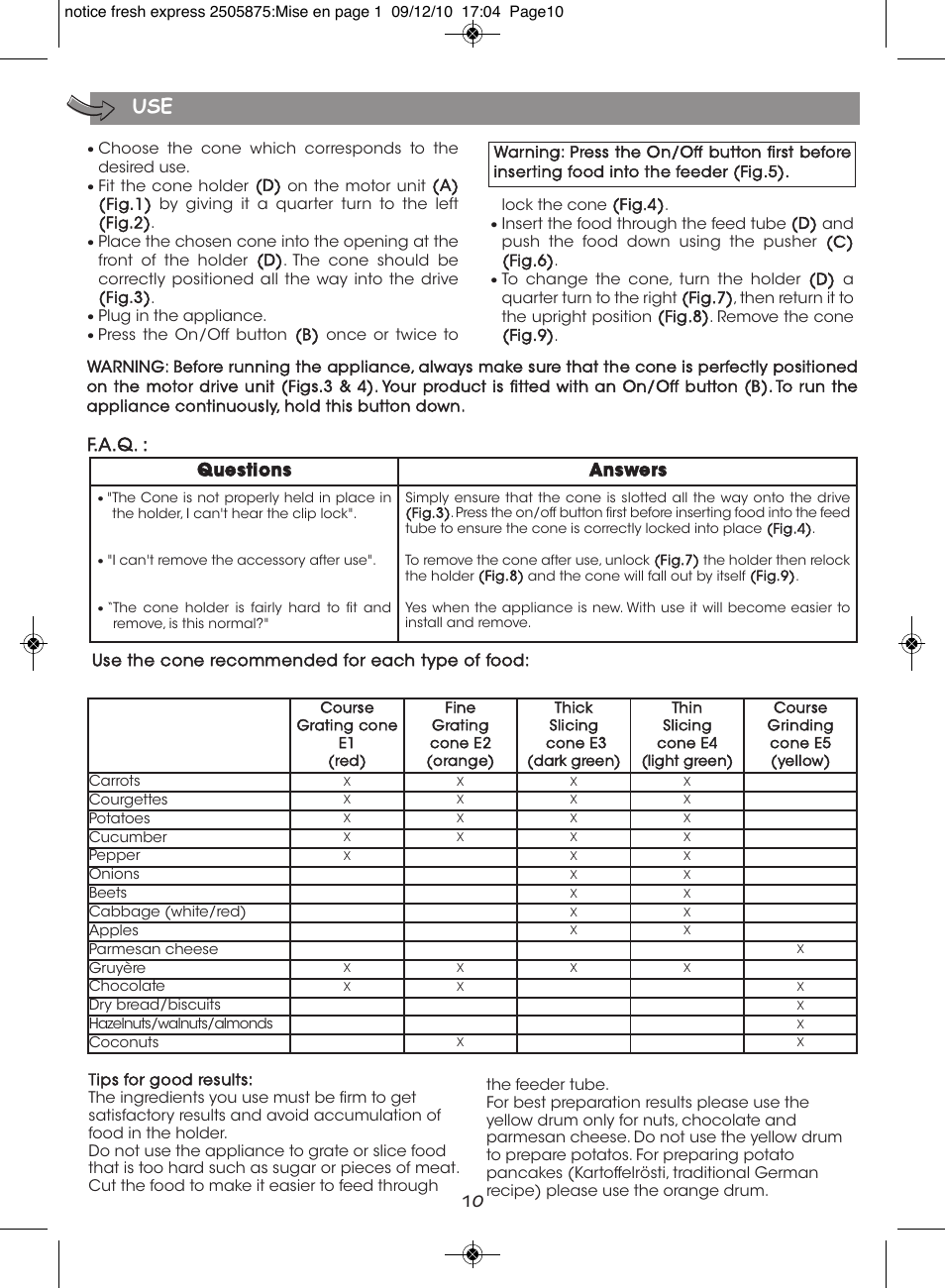 F.a.q, Questions answers | Moulinex FRESH EXPRESS DJ750G User Manual | Page 14 / 76