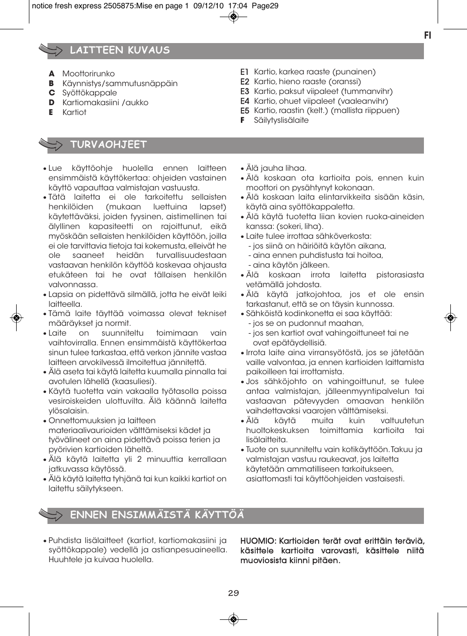 Turvaohjeet, Laitteen kuvaus ennen ensimmäistä käyttöä fi | Moulinex FRESH EXPRESS DJ750G User Manual | Page 33 / 76