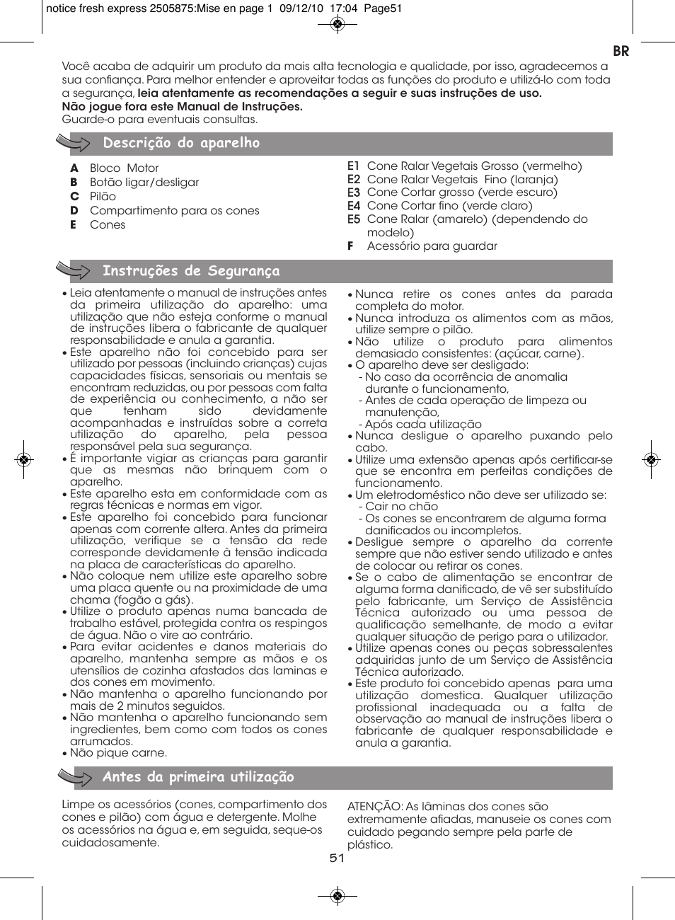 Descrição do aparelho instruções de segurança, Antes da primeira utilização | Moulinex FRESH EXPRESS DJ750G User Manual | Page 55 / 76