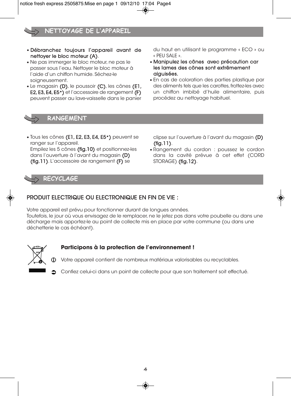 Nettoyage de l’appareil rangement recyclage | Moulinex FRESH EXPRESS DJ750G User Manual | Page 8 / 76