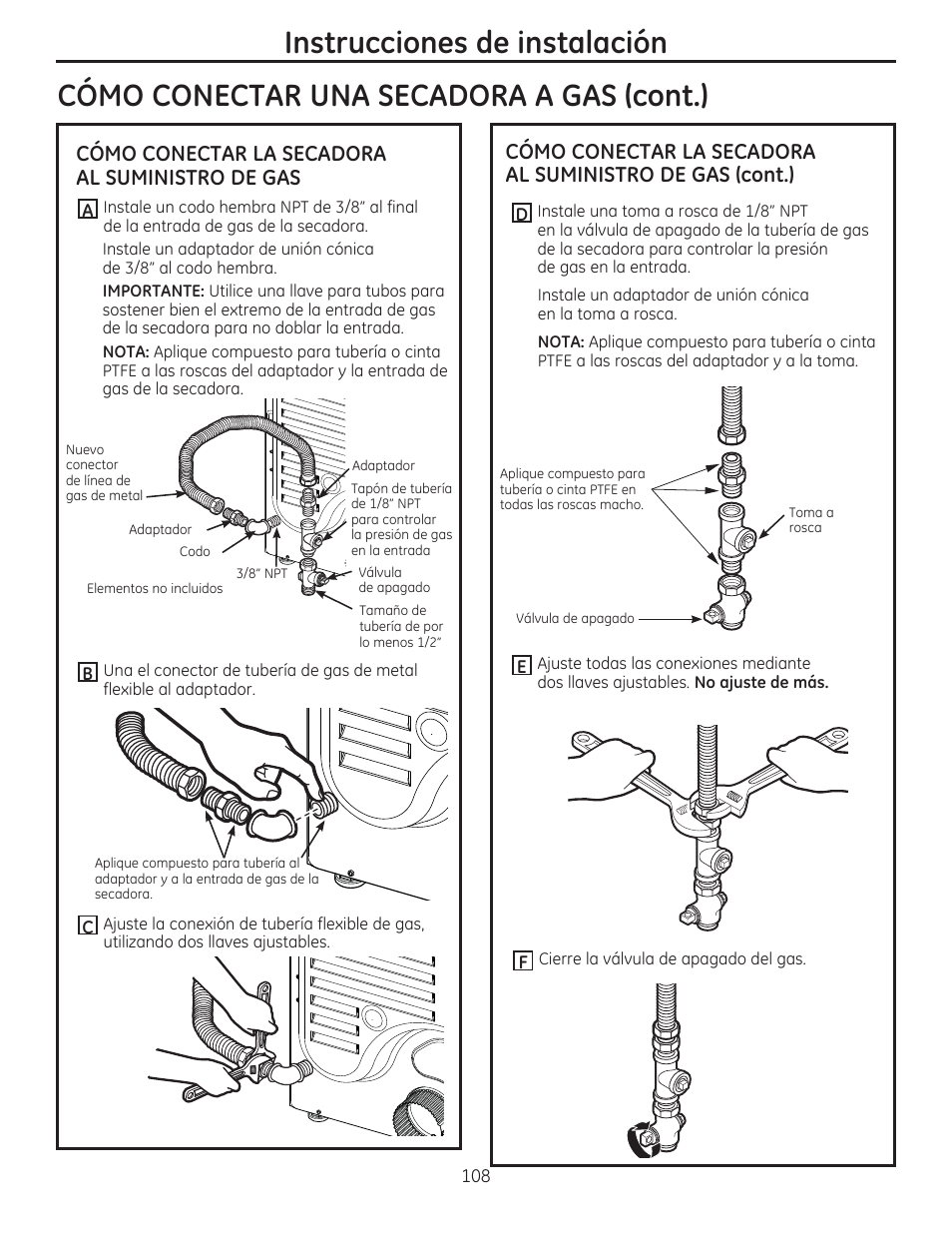 Instrucciones de instalación, Cómo conectar una secadora a gas (cont.), Cómo conectar la secadora al suministro de gas | GE GFDR480GFWW User Manual | Page 108 / 144