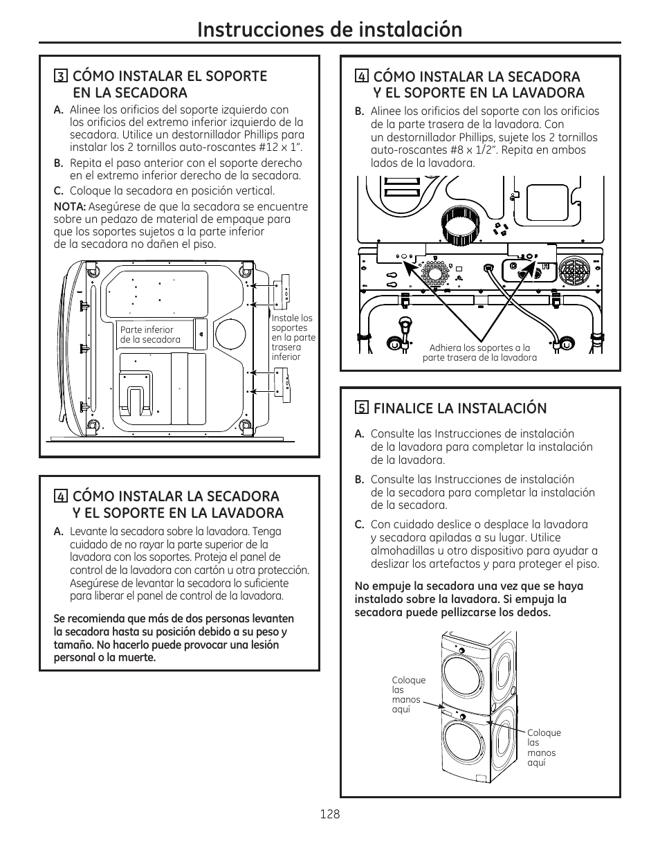 Instrucciones de instalación, Cómo instalar el soporte en la secadora, Finalice la instalación | GE GFDR480GFWW User Manual | Page 128 / 144