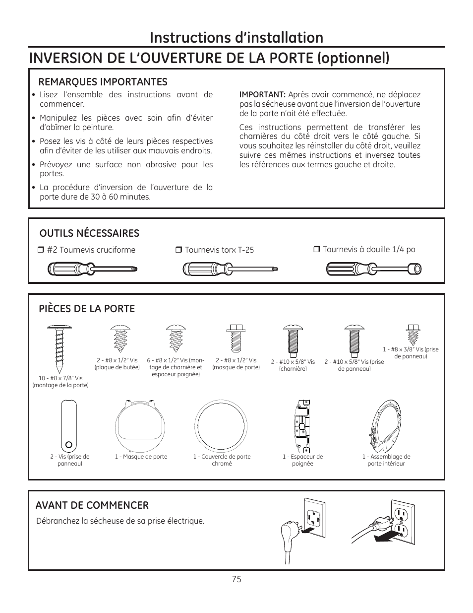 Instructions d’installation, Inversion de l’ouverture de la porte (optionnel), Remarques importantes | Outils nécessaires pièces de la porte, Avant de commencer | GE GFDR480GFWW User Manual | Page 75 / 144