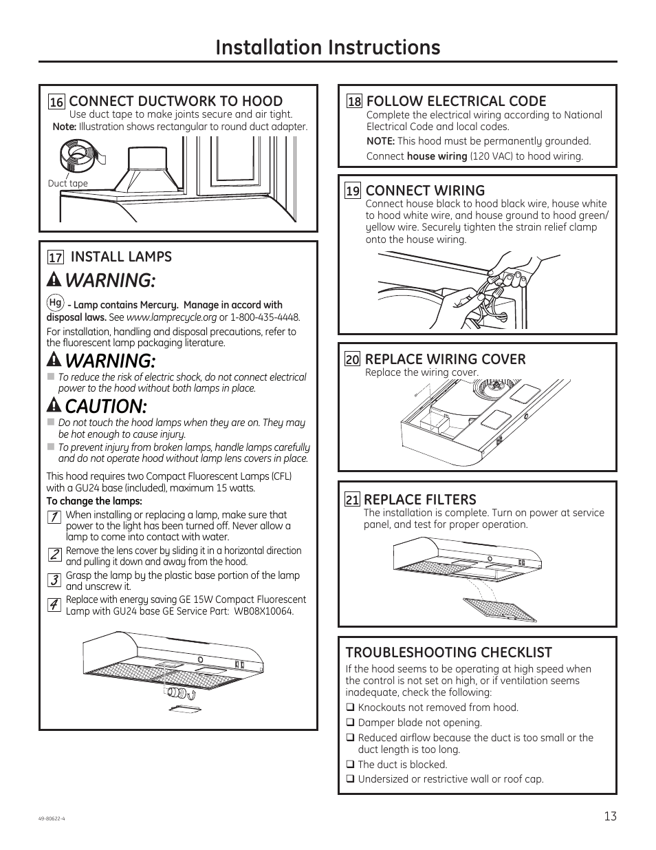 Installation instructions, Warning, Caution | Troubleshooting checklist, Replace wiring cover, Connect wiring, Connect ductwork to hood, Replace filters, Install lamps, Follow electrical code | GE JVE40DTBB User Manual | Page 13 / 32