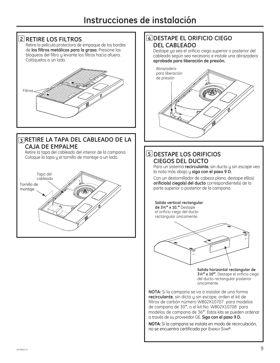 Instrucciones de instalación, Retire los filtros, Retire la tapa del cableado de la caja de empalme | Destape el orificio ciego del cableado, Destape los orificios ciegos del ducto | GE JVE40DTBB User Manual | Page 25 / 32