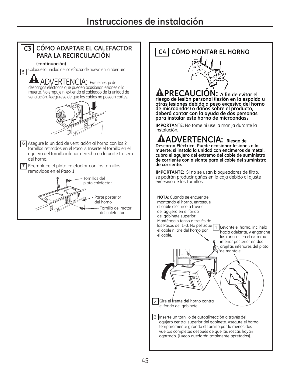 Instrucciones de instalación, Advertencia, Precaución | Cómo adaptar el calefactor para la recirculación, C3 45, Cómo montar el horno c4 | GE PSA9240DFWW User Manual | Page 45 / 48