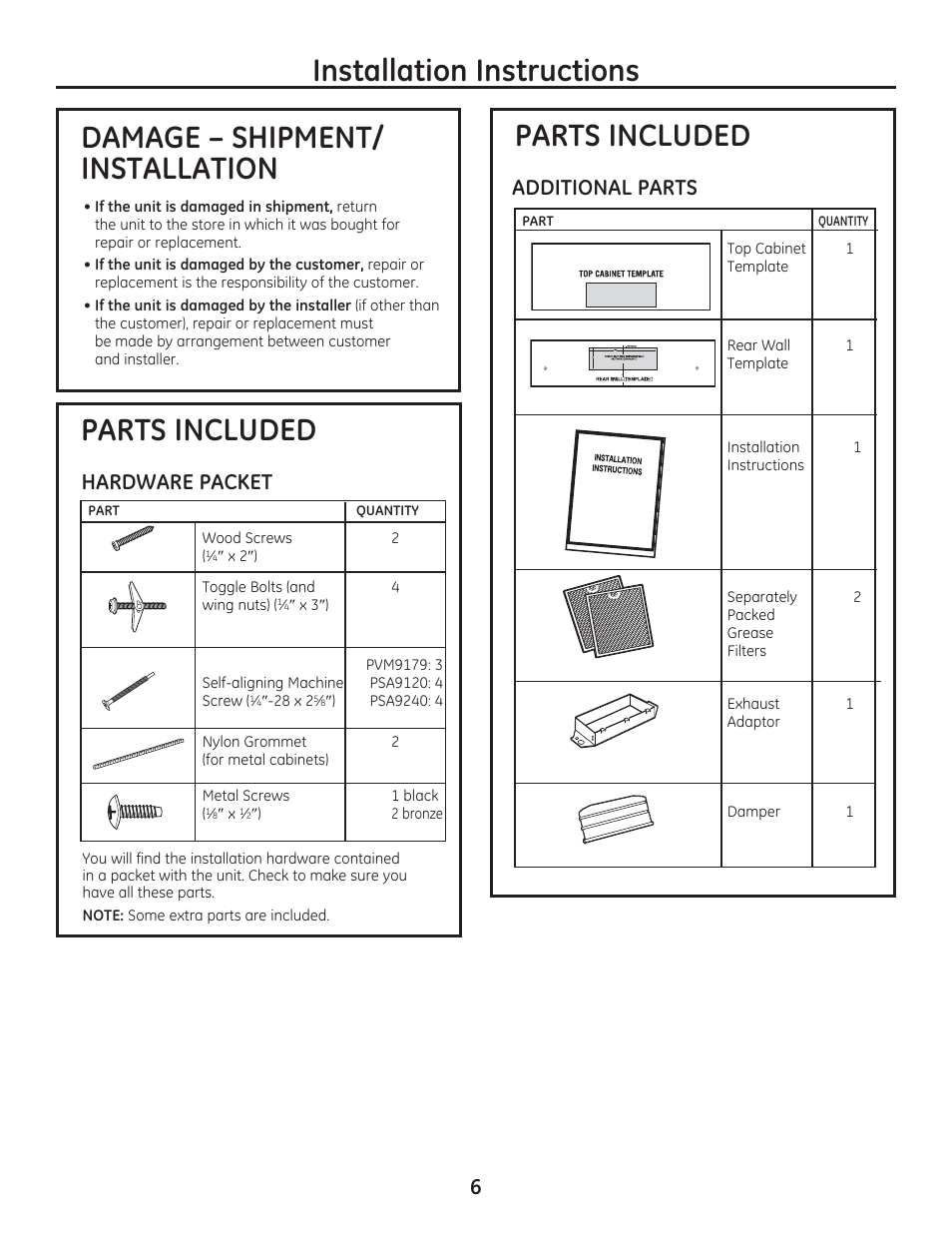 Damage – shipment/ installation parts included, Installation instructions, Parts included | Additional parts, Hardware packet | GE PSA9240DFWW User Manual | Page 6 / 48