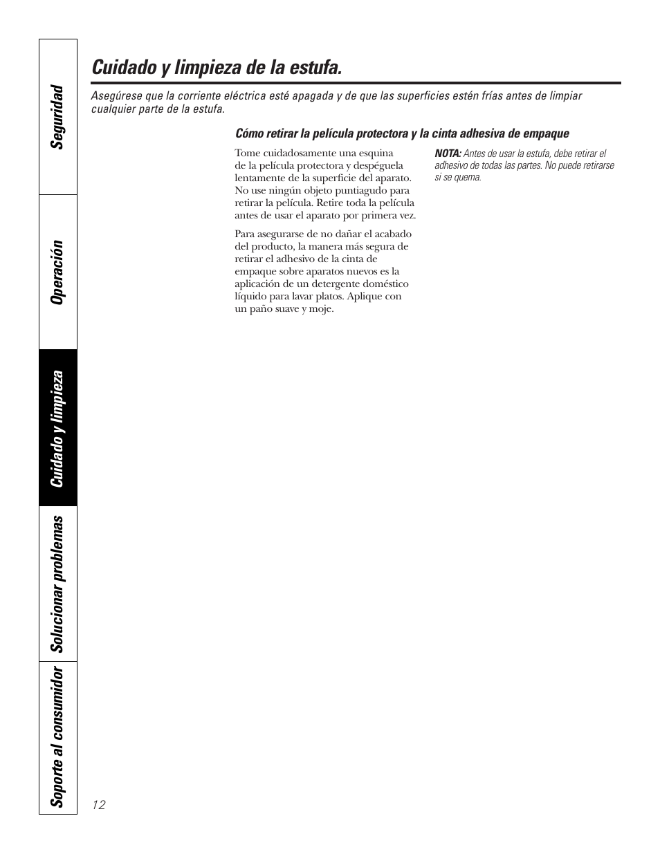 Cinta adhesiva de empaque, Cuidado y limpieza de la estufa | GE PP945SMSS User Manual | Page 32 / 40