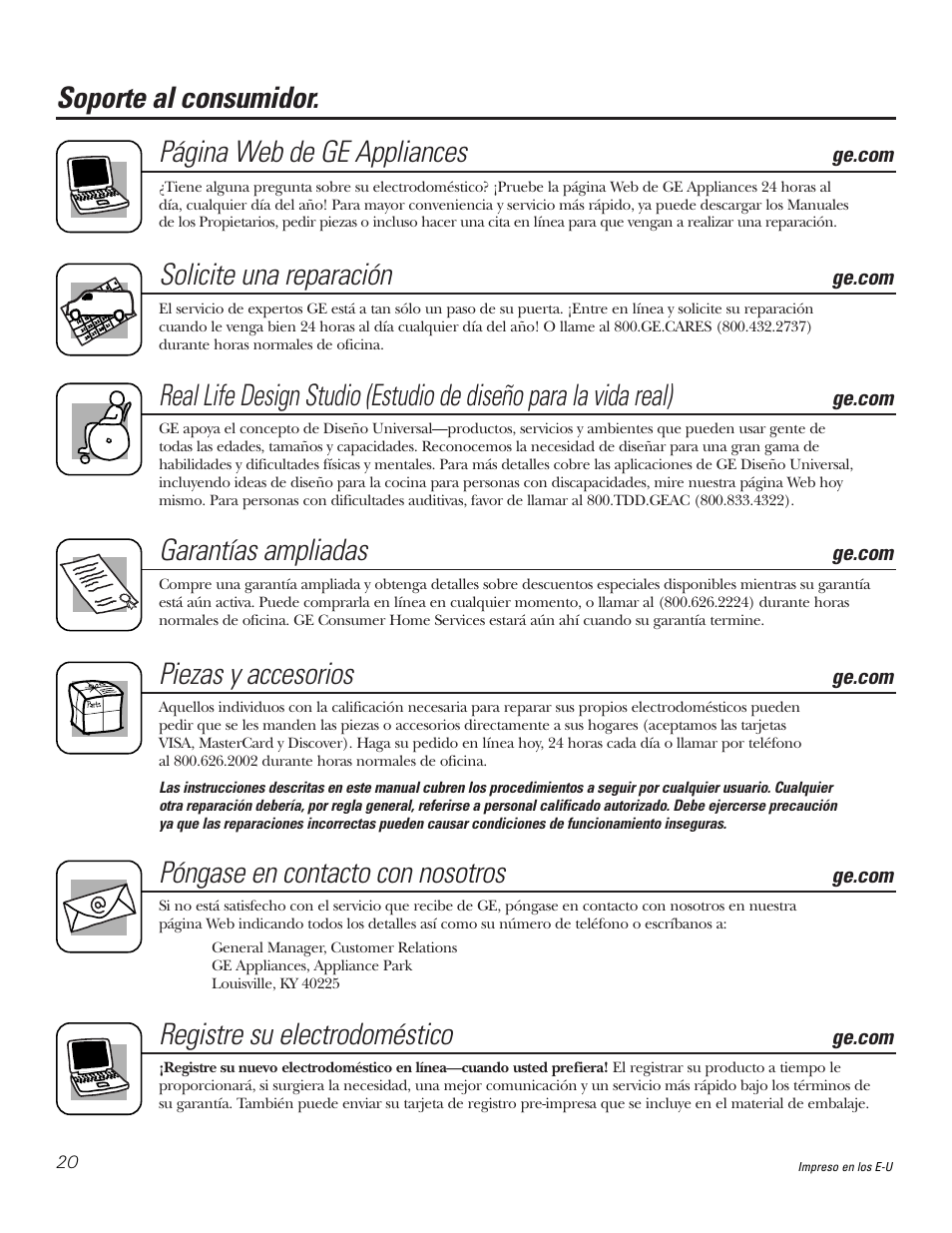 Soporte al consumidor, Soporte al consumidor. página web de ge appliances, Solicite una reparación | Garantías ampliadas, Piezas y accesorios, Póngase en contacto con nosotros, Registre su electrodoméstico | GE PP945SMSS User Manual | Page 40 / 40