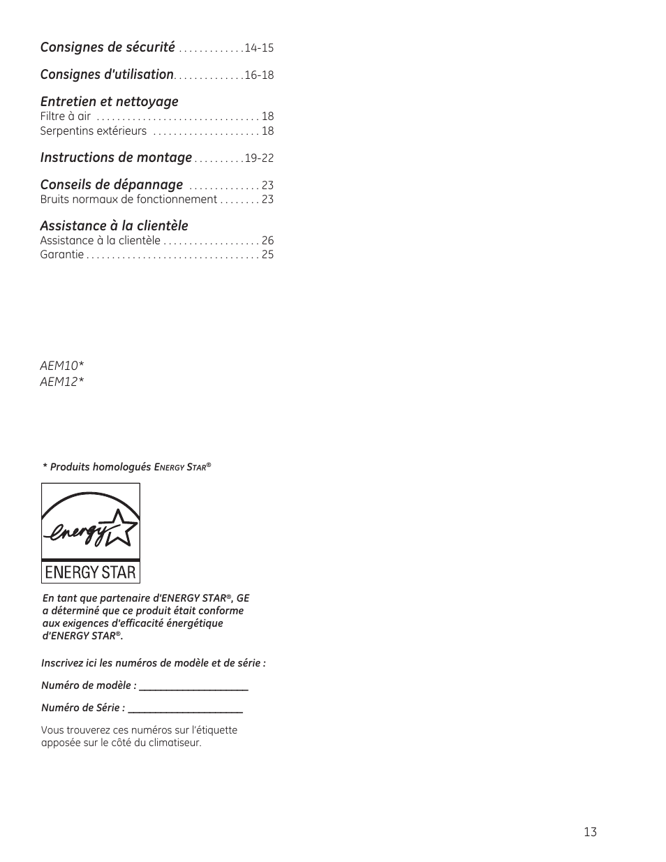 Consignes de sécurité, Consignes d’utilisation, Entretien et nettoyage | Instructions de montage, Conseils de dépannage, Assistance à la clientèle | GE AEM12AS User Manual | Page 13 / 40