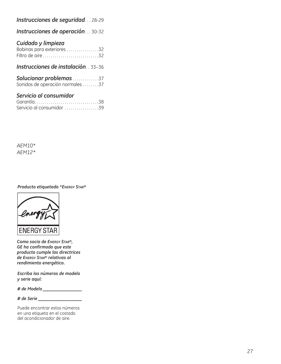 Instrucciones de seguridad, Instrucciones de operación, Cuidado y limpieza | Instrucciones de instalación, Solucionar problemas, Servicio al consumidor | GE AEM12AS User Manual | Page 27 / 40