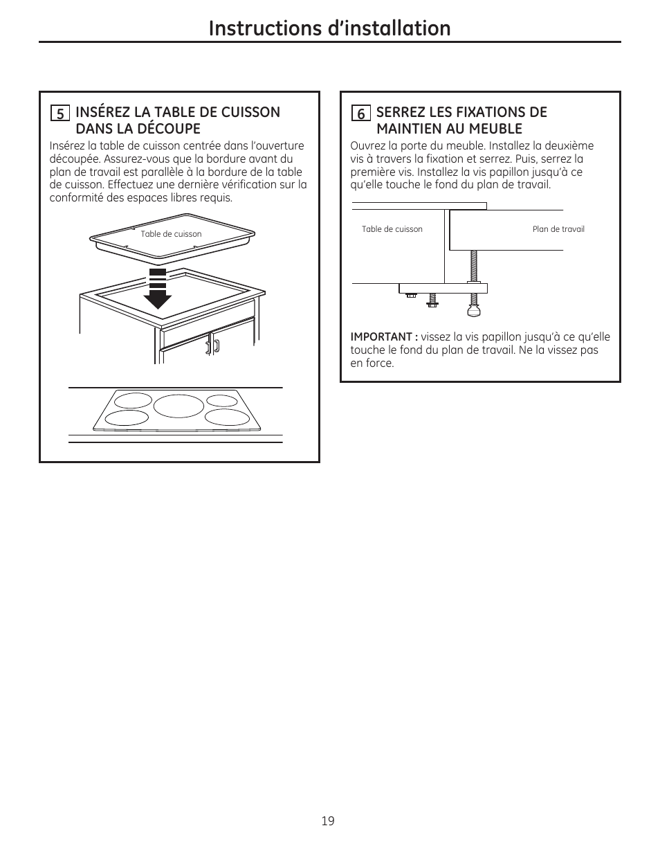 H insérez la table de cuisson dans la découpe, H serrez les fixations de maintien au meuble, Instructions d'installation | GE PHP960DMBB User Manual | Page 19 / 32