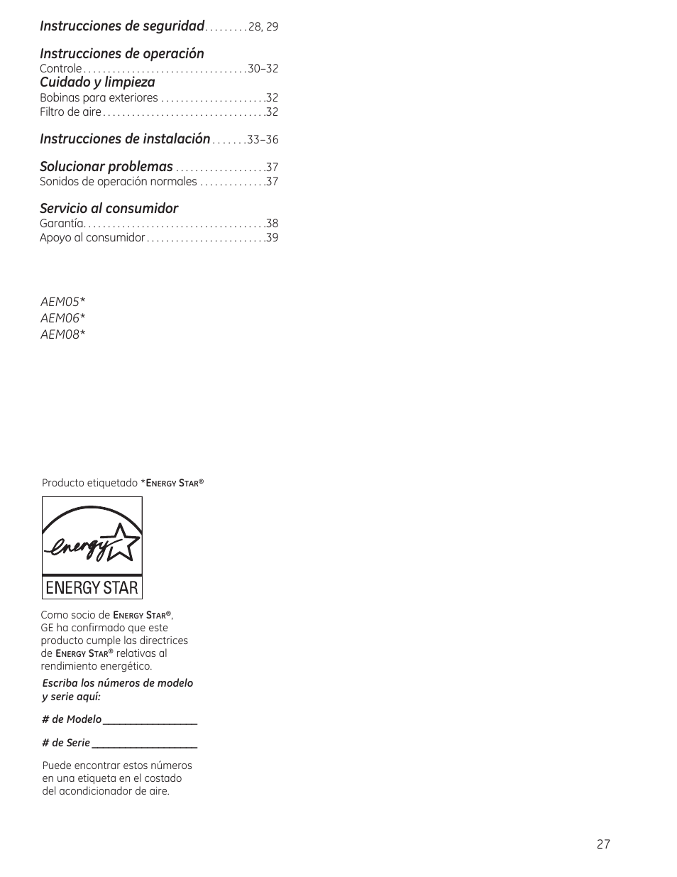 Instrucciones de seguridad, Instrucciones de operación, Cuidado y limpieza | Instrucciones de instalación, Solucionar problemas, Servicio al consumidor | GE AEM06LS User Manual | Page 27 / 40