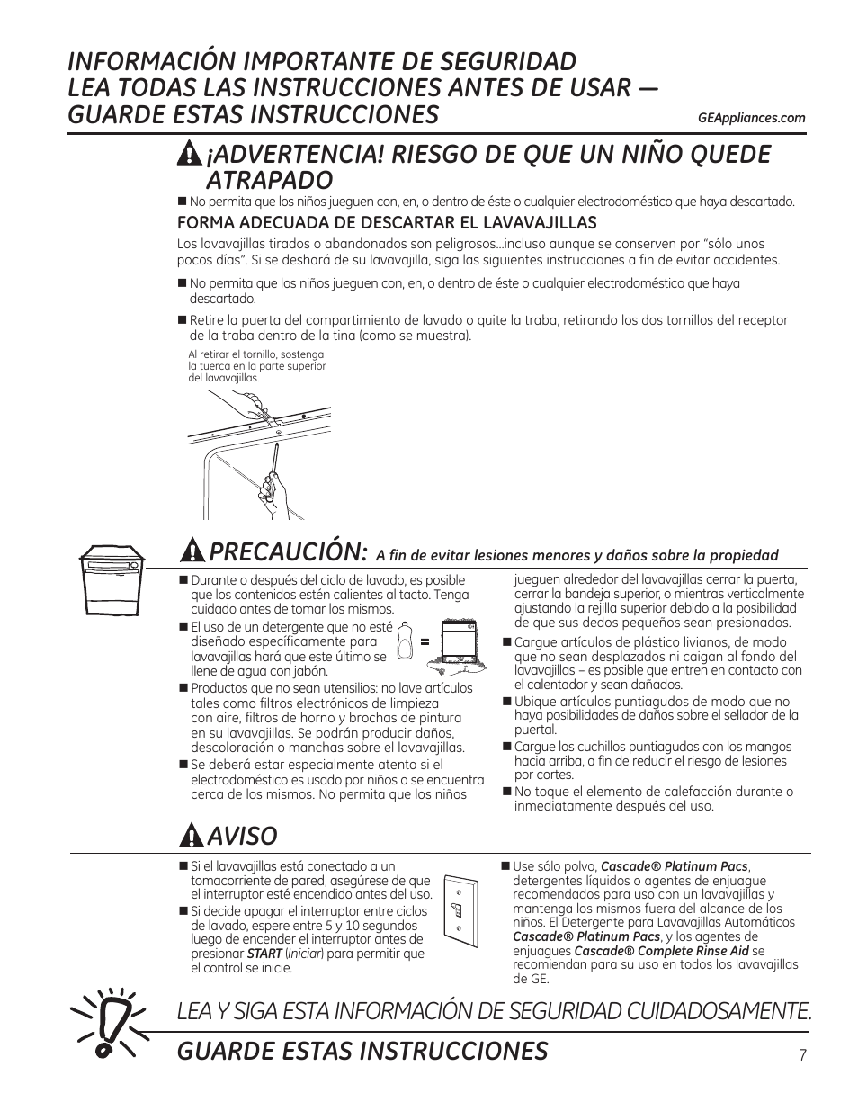 Precaución, Guarde estas instrucciones, Aviso | Advertencia! riesgo de que un niño quede atrapado, Forma adecuada de descartar el lavavajillas | GE GSM1800FBB User Manual | Page 7 / 20