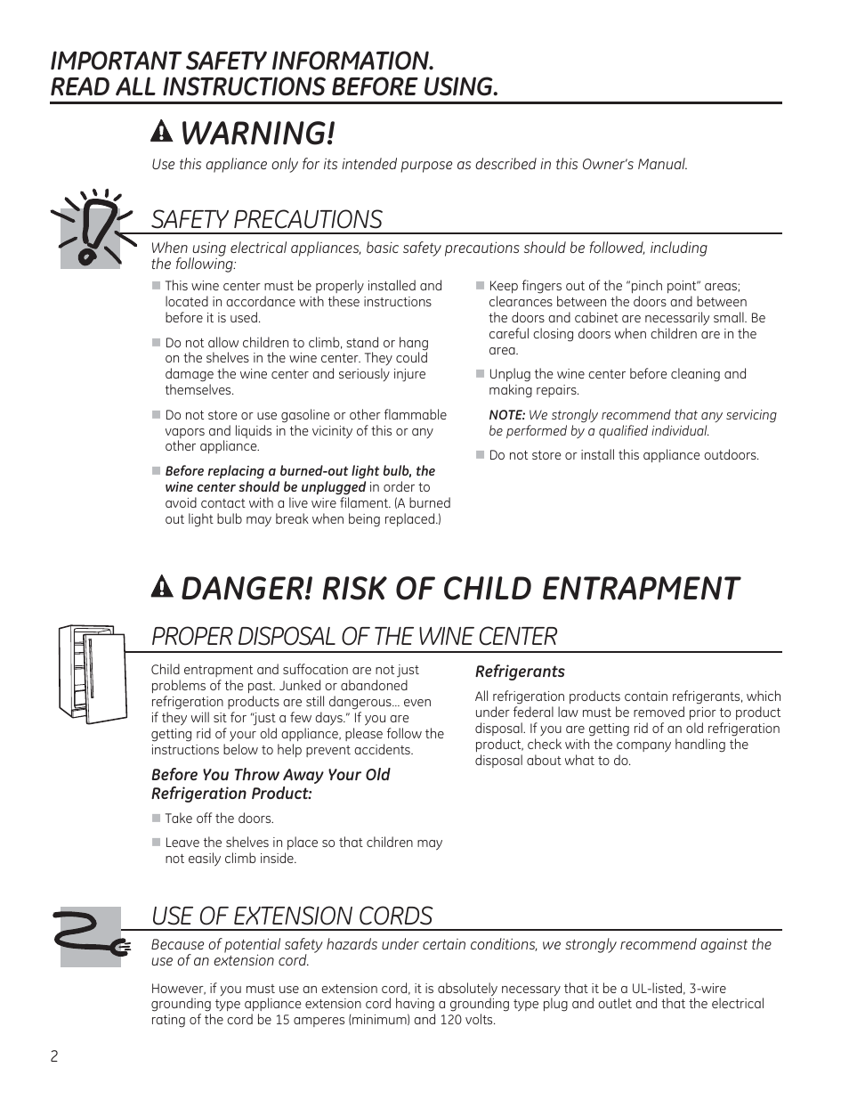 Warning, Danger! risk of child entrapment, Use of extension cords | Safety precautions, Proper disposal of the wine center | GE GWS04HAESS User Manual | Page 2 / 24