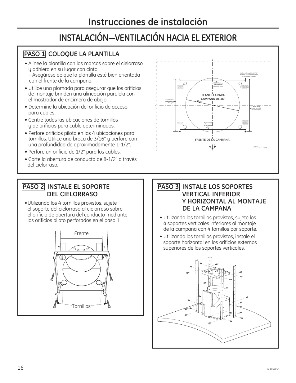 Paso 1 coloque la plantilla, Paso 2 instale el soporte del cielorraso, Tornillos frente | GE PV977NSS User Manual | Page 46 / 60