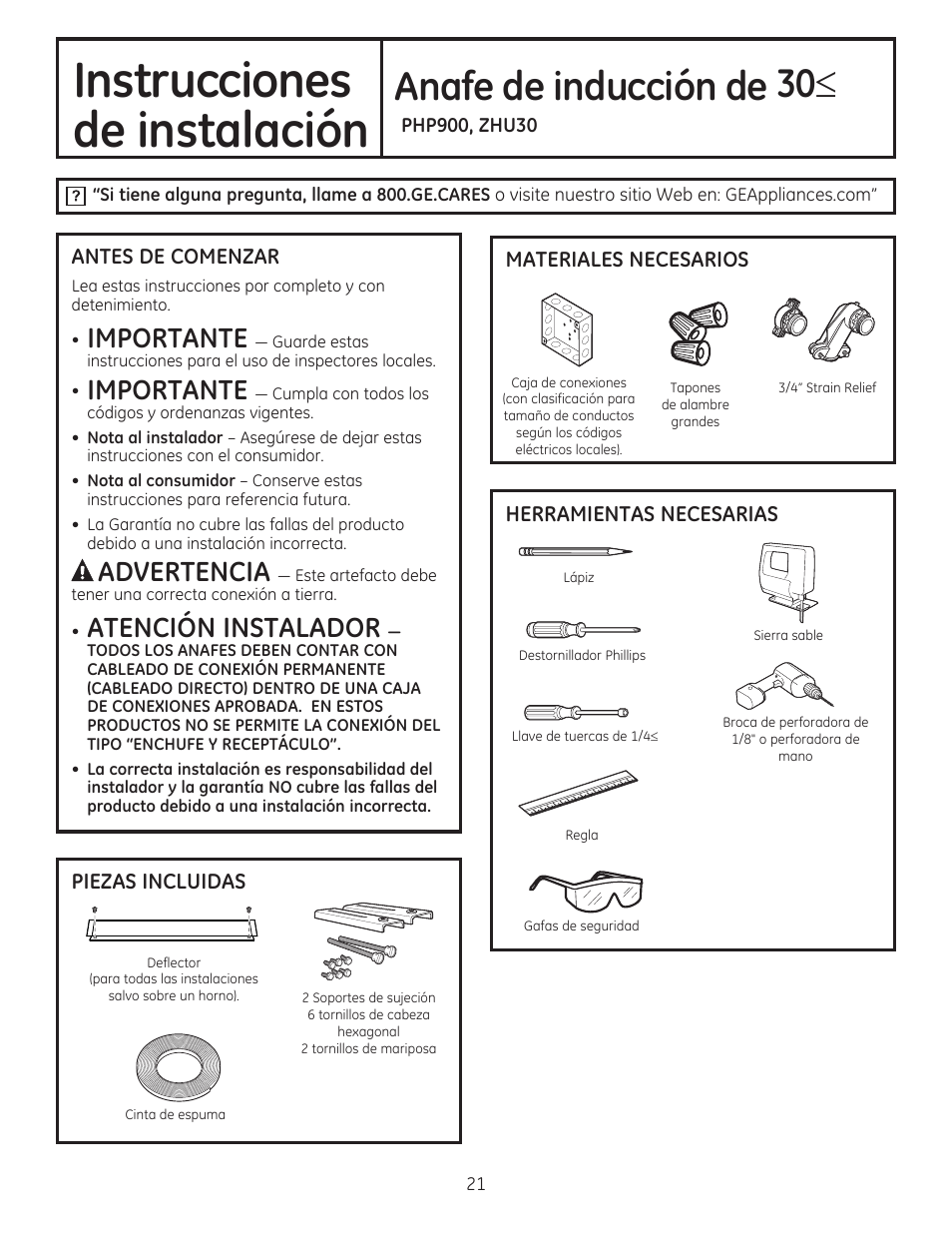 Php900, zhu30, Antes de comenzar, Piezas incluidas | Materiales necesarios, Instrucciones de instalación, Anafe de inducción de 30, Importante, Atención instalador | GE PHP900SMSS User Manual | Page 21 / 32