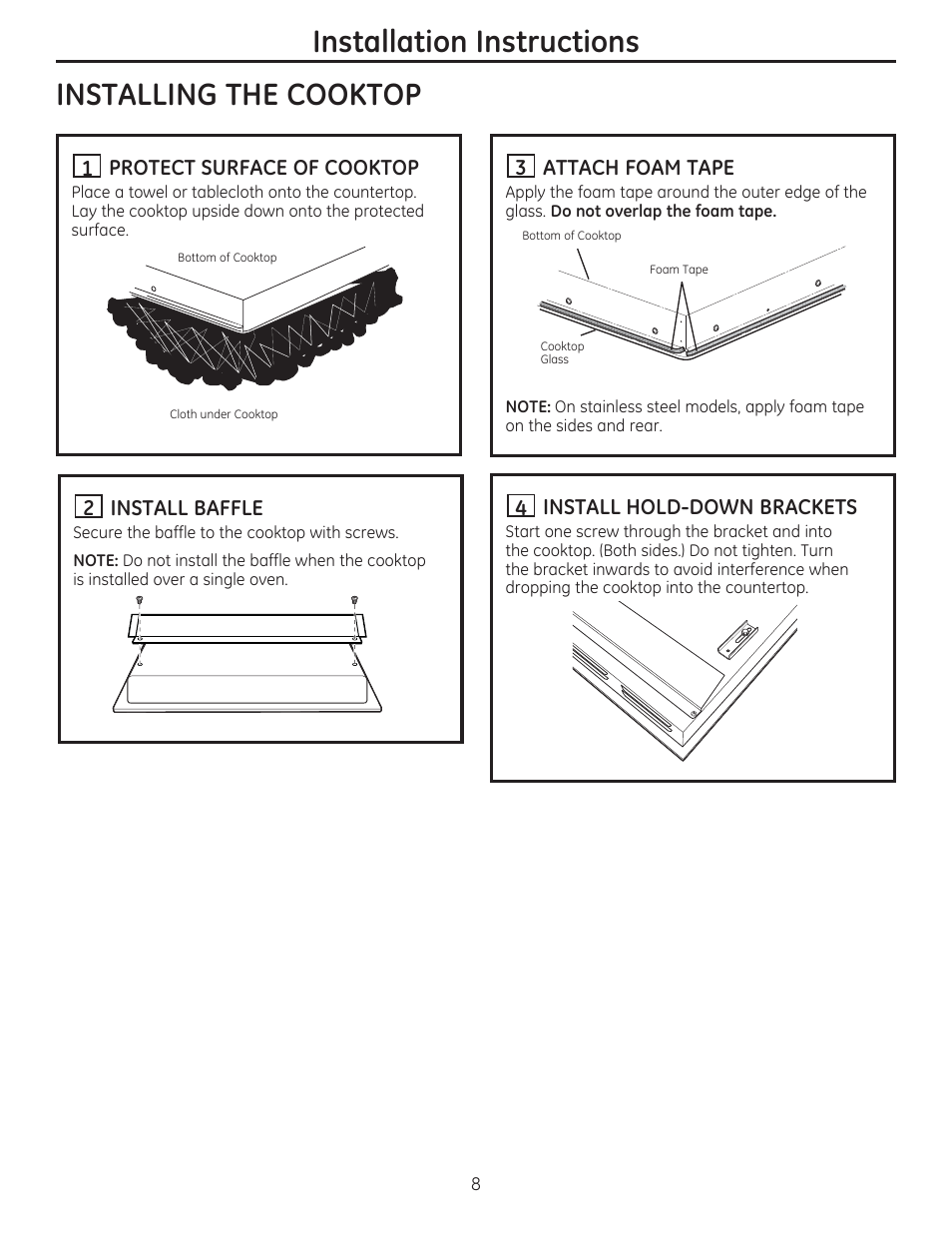 Installing the cooktop, H protect surface of cooktop, H install baffle | H attach foam tape, H install hold-down brackets, Installation instructions | GE PHP900SMSS User Manual | Page 8 / 32