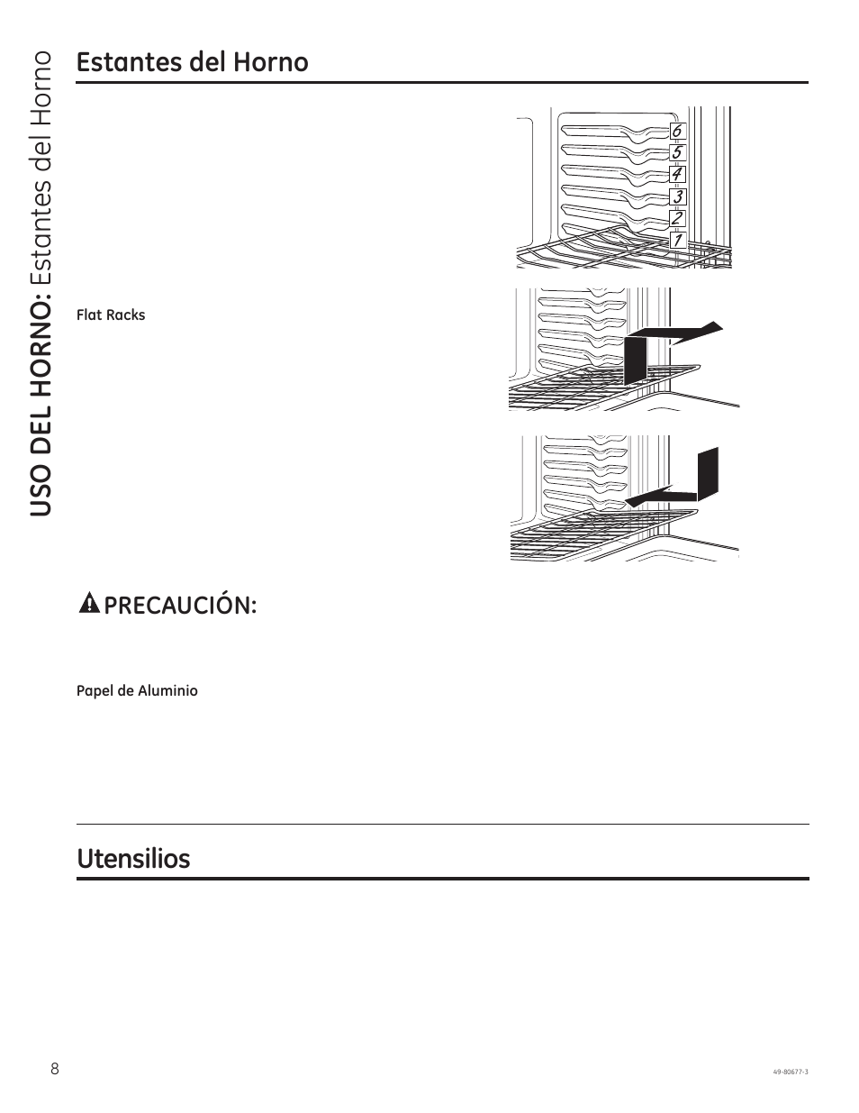 Uso del horno: estantes del horno, Utensilios, Estantes del horno | Precaución | GE JT1000SFSS User Manual | Page 24 / 32