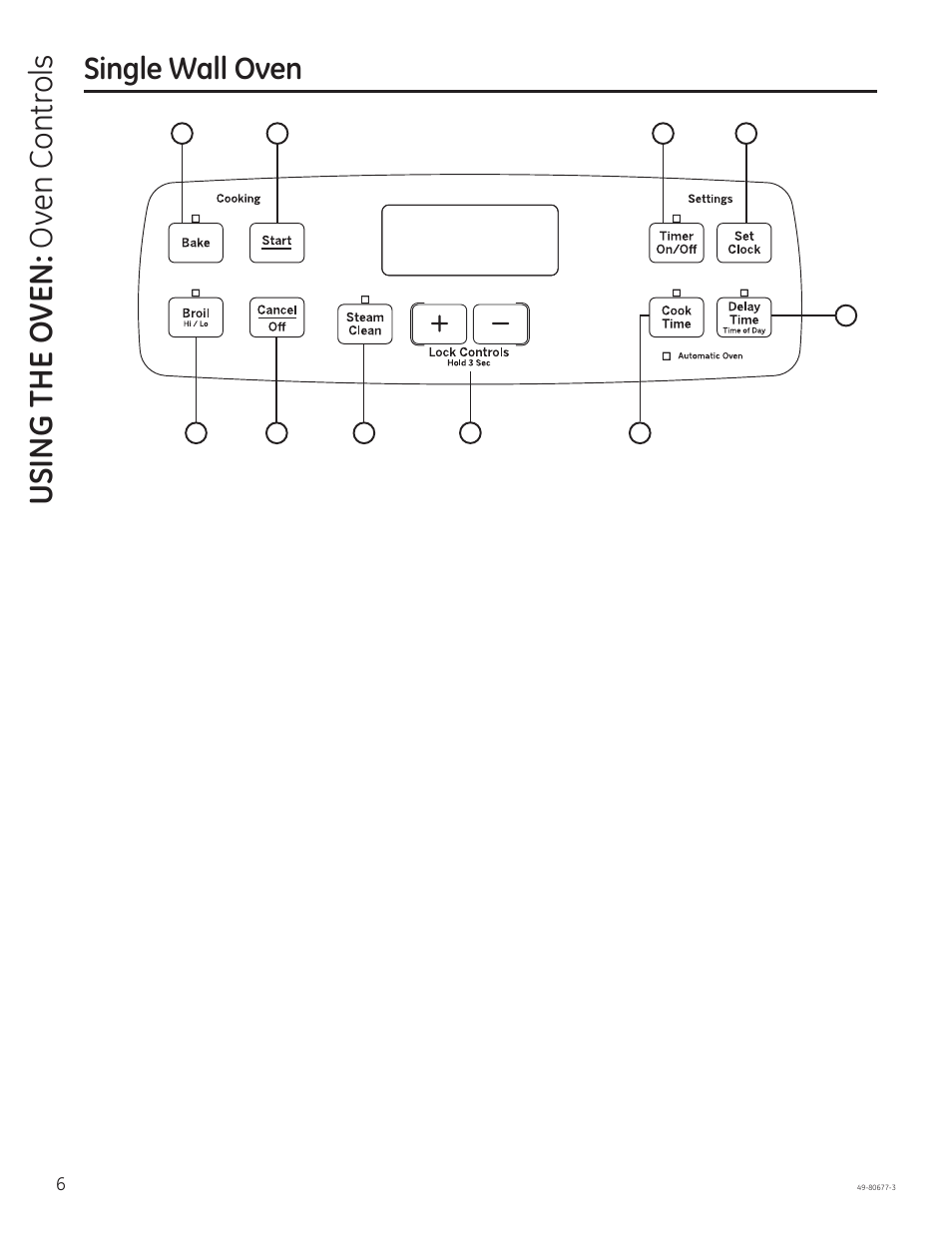 Using the o ven: o ven contr ols, Single wall oven | GE JT1000SFSS User Manual | Page 6 / 32