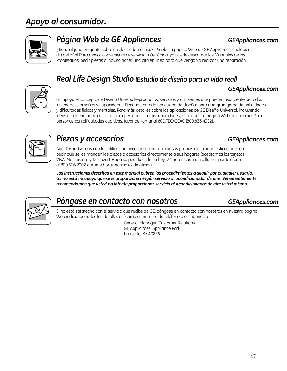 Apoyo al consumidor. página web de ge appliances, Real life design studio, Piezas y accesorios | Póngase en contacto con nosotros, Estudio de diseño para la vida real) | GE AEQ08AS User Manual | Page 47 / 48