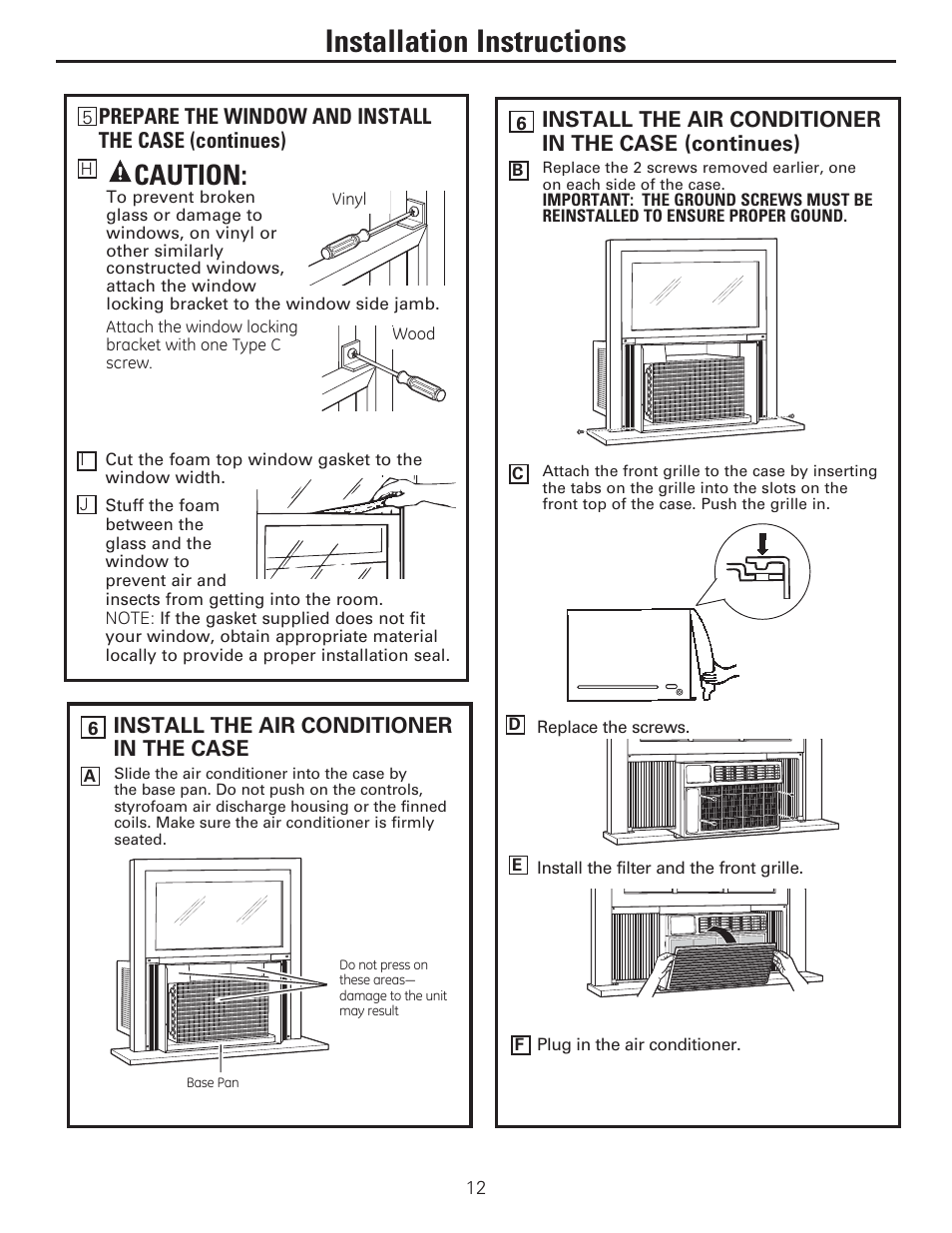 Installation instructions, Caution, Install the air conditioner in the case | GE AEE24DS User Manual | Page 12 / 56