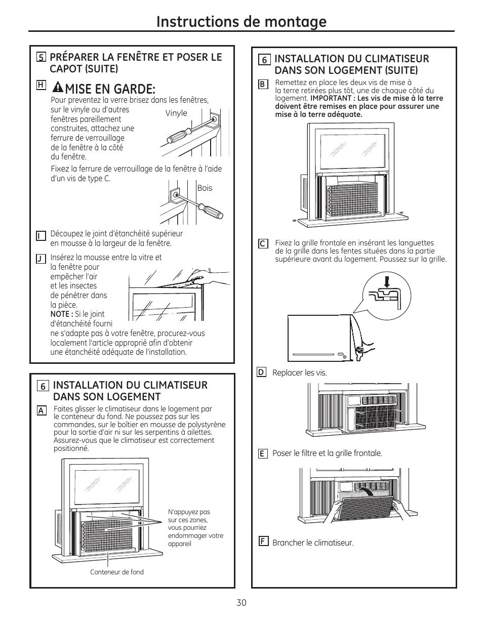 Instructions de montage, Mise en garde, Préparer la fenêtre et poser le capot (suite) | Installation du climatiseur dans son logement | GE AEE24DS User Manual | Page 30 / 56