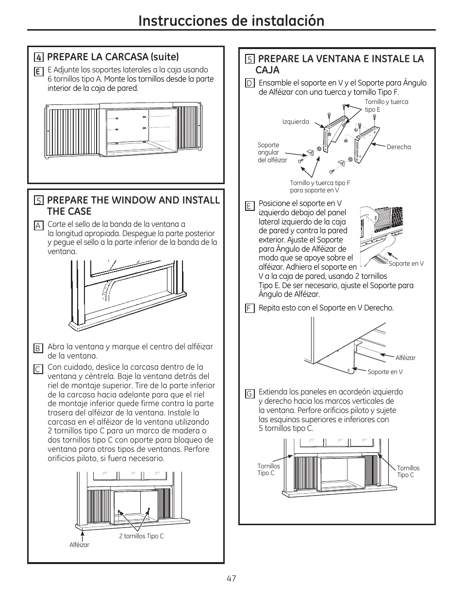 Instrucciones de instalación, Prepare the window and install the case, Prepare la ventana e instale la caja | Prepare la carcasa (suite) | GE AEE24DS User Manual | Page 47 / 56