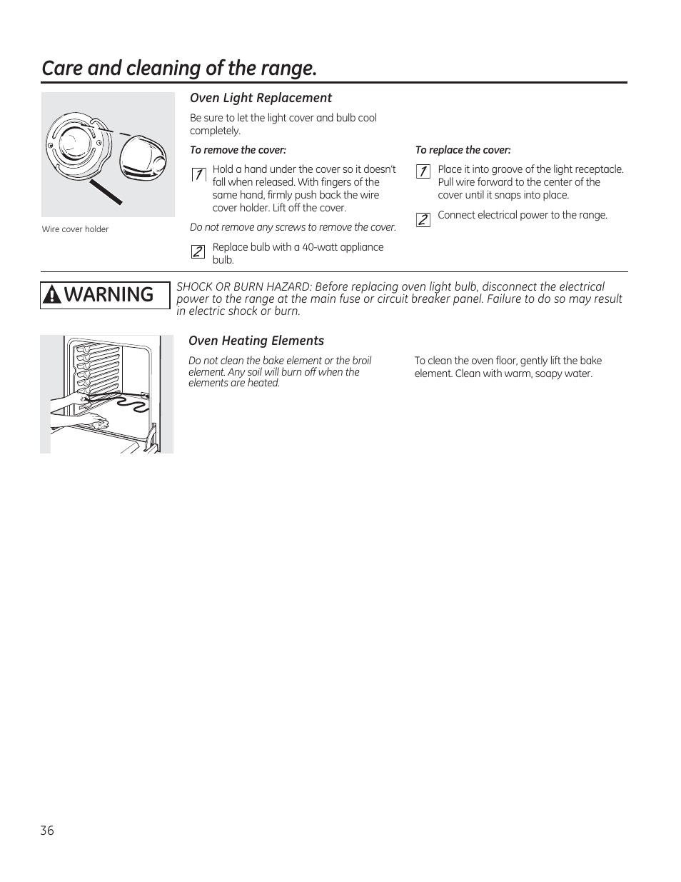 Oven light replacement, Oven heating elements, Care and cleaning of the range | A warning | GE CS975SDSS User Manual | Page 36 / 112
